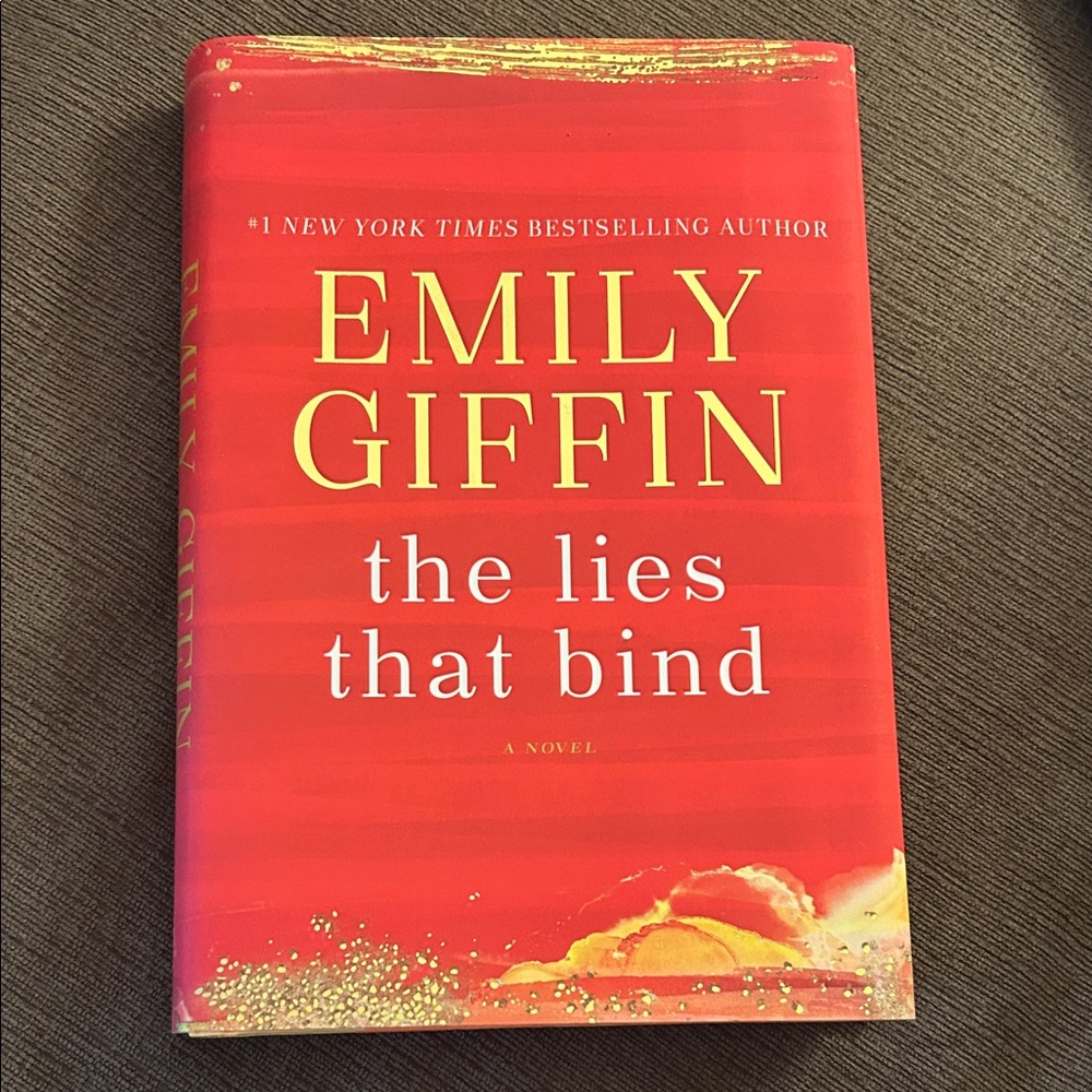 Emily Giffin 'The Lies That Bind' Hardcover Book
